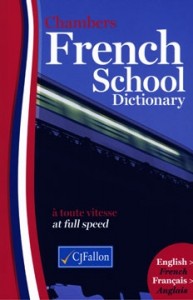 Chambers Harrap French School Dictionary Chambers Harrap French School Dictionary