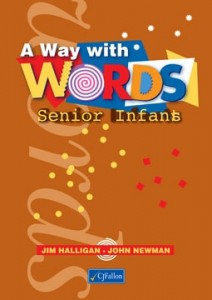 A Way with Words - Senior Infants