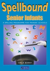 Spellbound - Senior Infants Spellbound - Senior Infants