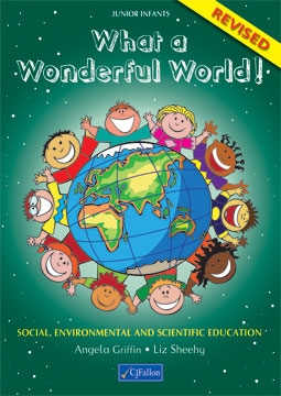 What a Wonderful World! Junior Infants Revised