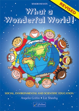 What a Wonderful World! Senior Infants Revised