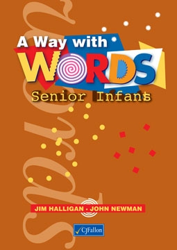 A Way with Words - Senior Infants
