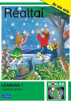 Soilse Leabhar 1 - Réaltaí