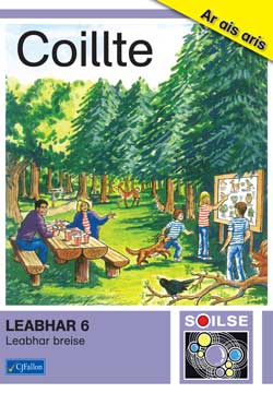 Soilse Leabhar 6 - Coillte