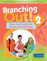 Branching Out! 2