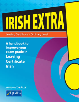 Irish Extra! – Ordinary Level
