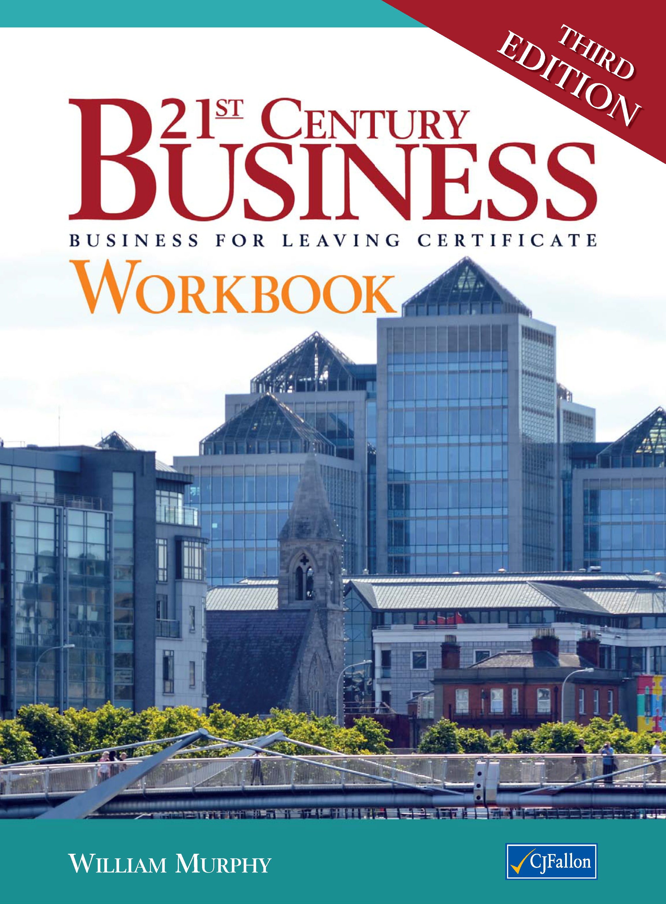21st Century Business – Third Edition (Pack) - incl. Workbook