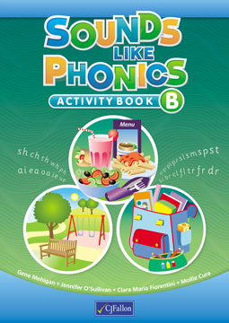 Sounds Like Phonics – Activity Book B