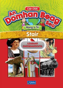 An Domhan Beag Seo – Rang a Trí – Stair Leabhar Gníomhaíochta