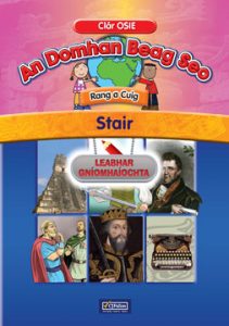 An Domhan Beag Seo – Rang a Cúig – Stair Leabhar Gníomhaíochta