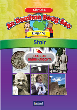 An Domhan Beag Seo – Rang a Sé – Stair Leabhar Gníomhaíochta