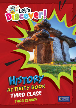 Let's Discover! Third Class History Activity Book