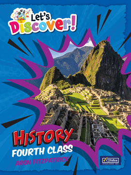 Let's Discover! Fourth Class History