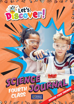 Let's Discover! Fourth Class Science Journal