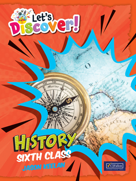 Let's Discover! Sixth Class History