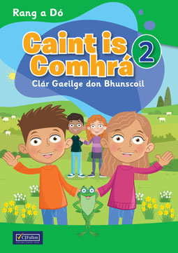 Caint is Comhrá 2 – Rang a Dó